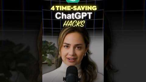 4 ChatGPT hacks that will save you a ton of time!