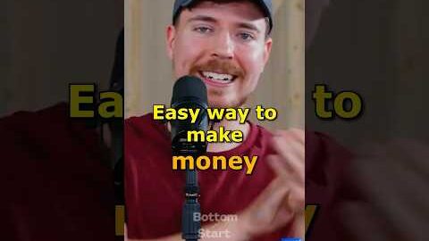EASY WAY TO MAKE MONEY I MrBeast