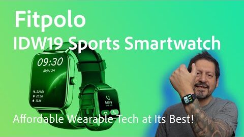 Fitpolo IDW19 Smartwatch – A Game Changing Budget Wearable