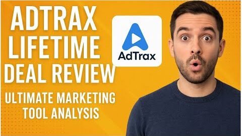 Adtrax Lifetime Deal Review: Ultimate Marketing Tool Analysis!