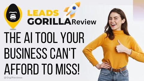 LeadsGorilla 2.0 Review: The AI Tool Your Business Can’t Afford to Miss!
