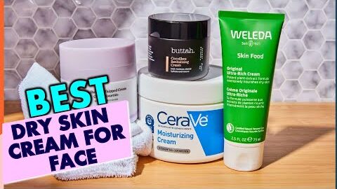Top 5 Dry Skin Creams for Face: Reviews & Comparisons