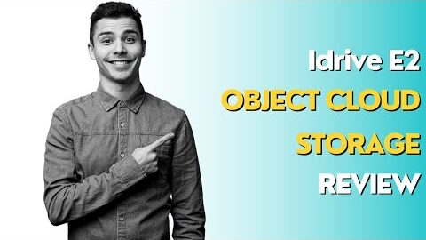 Idrive E2 Object Cloud Storage Review | Multiplatform Support