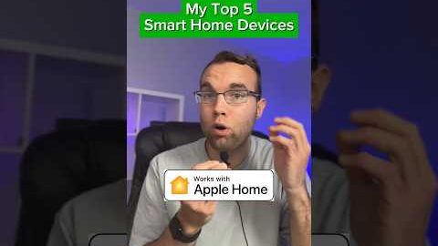 My Top 5 Smart Home Devices!