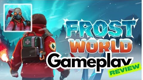 Frost World (2025) – Gameplay & Review (Mobile Survival Strategy)