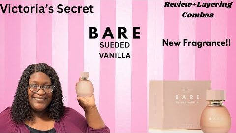 BARE Sueded Vanilla Review | New Victoria’s Secret Perfume + Layering & Comparisons!🤎✨