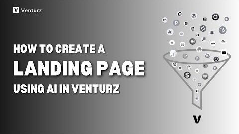 How to create a landing page Using AI in Venturz