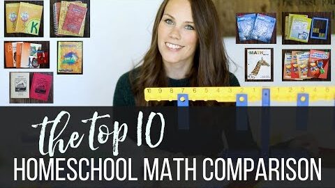 The Top 10 Homeschool Math Comparison Review
