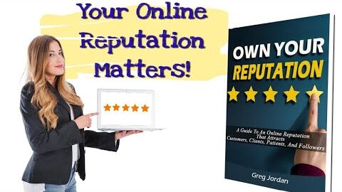 Own Your Online Reputation Book Review – How To Get More Google Reviews