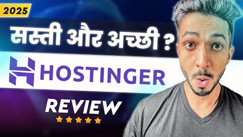 Hostinger Review हिन्दी (2025) 🔥 – Paisa वसूल Hosting? ⚡ Detailed 6 Year Ownership Review