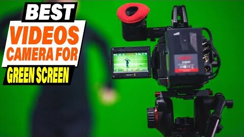 Top 5 Cameras for Green Screen: Reviews & Comparisons