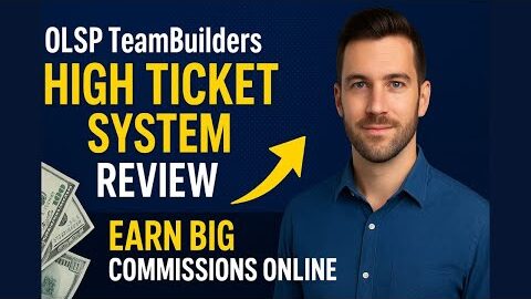 OLSP TeamBuilders High Ticket System Review | Earn Big Commissions Online