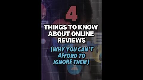 Discover the 4 Crucial Insights About Online Reviews That Can Revolutionize Your Business!