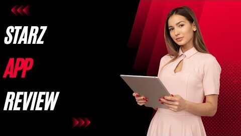 Starz App Review: Streaming Entertainment Galore!