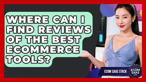 Where Can I Find Reviews of the Best eCommerce Tools? | Ecom SaaS Stack News