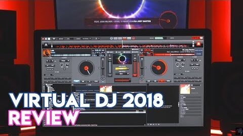 Virtual DJ 2018 Software Review – An Awesome Update!