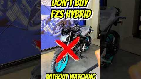 Don’t buy Yamaha FZ-S Hybrid Model before watching this video | #new #yamaha #fz #hybrid #shorts #yt