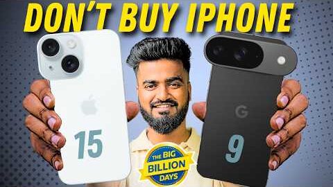 iPhone 15 vs Pixel 9 BBD Sale 2025: WHICH IS THE BEST DEAL? | Flipkart Big Billion Days #iphone