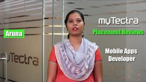 myTectra Placement Reviews | Mobile Apps Developer | Aruna