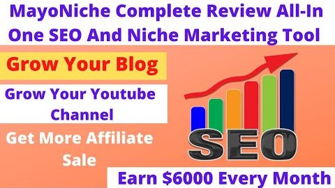 MayoNiche Complete Review All-In-One SEO & Niche Marketing Tool