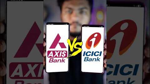 ICICI vs Axis Bank Which is Better? #axisbank #icicibank