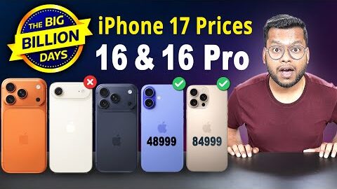 iPhone 17 Series Indian Price ⚡⚡ iPhone 16 Big Billion Days Sale Price | iPhone 16 vs iPhone 17??