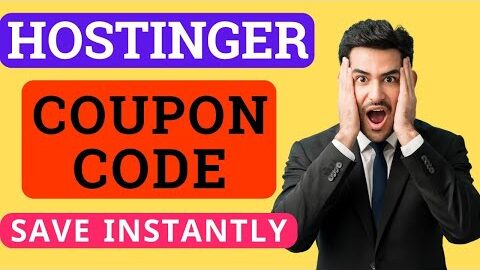 Hostinger Coupon Code 2025 – Save Instantly on Web Hosting!