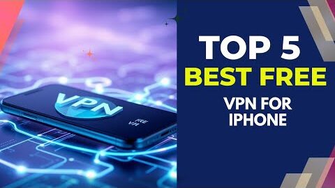5 Best Free VPNs for iPhone  (Secure & Fast!)