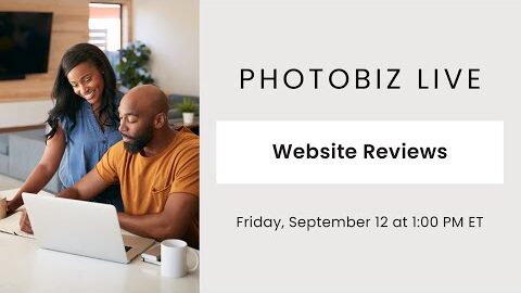 PhotoBiz Live – Website Reviews 9/12/2025