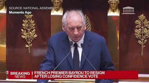 French Premier Bayrou Loses Confidence Vote in Parliament
