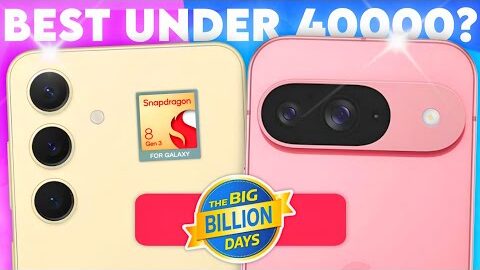 Samsung S24 Snapdragon or Pixel 9 @₹40000 in Flipkart BBD Sale ?
