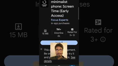 ” minimalist phone : Screen time (Early Access)” Application Full Reviews With Detail.