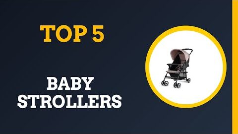 Top 5 Best Baby Strollers 2025 – (Best Baby Strollers Review & Comparisons)