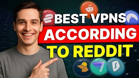 Best VPNs According to Reddit: We Broke Down the Top Picks