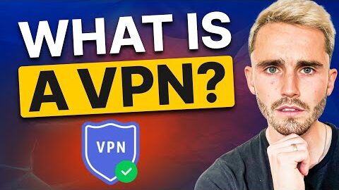 What is VPN and How Does it Work? VPN Quickly Explained in Minutes