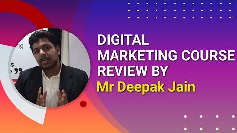 Digital Marketing Course Review by Mr. Deepak Jain – #DIDM #digitalmarketingcourse #didm