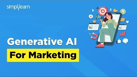Generative AI For Marketing | Generative AI Tools For Digital Marketing | Simplilearn
