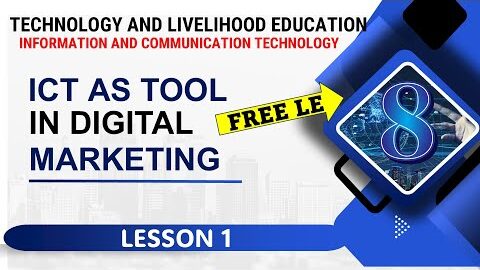 TLE ICT 8 – Lesson 1: ICT as a Tool in Online Marketing