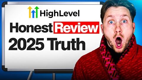 GoHighLevel 2025 Honest Review: Pros, Cons & What No One Tells You