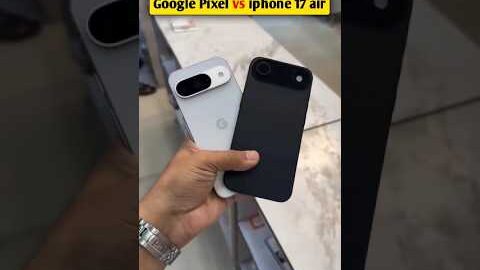 iPhone 17 Air vs Google Pixel 10 🔥