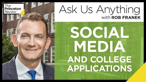 Can Social Media Help or Hurt College Apps? | The Princeton Review