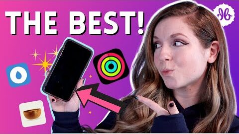 Dietitian’s Favorite Apps To Get Healthy! (Health, Fitness & Mindfulness)