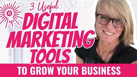 3 Useful Digital Marketing Tools to Grow Your Business | Online Marketing for Beginners