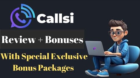 Callsi Review + Demo + OTOs (Upgrades) + Bonuses | Callsi AI Review | Callsi Bonuses