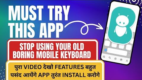 Android Mobile Keyboard App 2025 | Bobble Keyboard Full Review & Tutorial