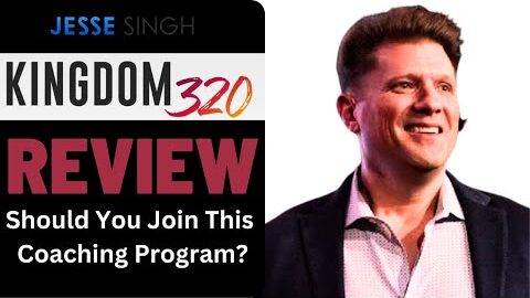 Kingdom 320 Business Review:  SCAM or Legit Coaching Program?