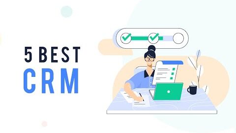 5 Best CRM for Small Business – Customer Relationship Management Software Review