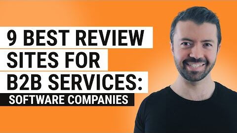 9 Best Review Sites for B2B Service:  Software Companies