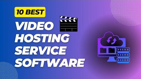 10 Best Video Hosting Service Software Buying Guide & Reviews