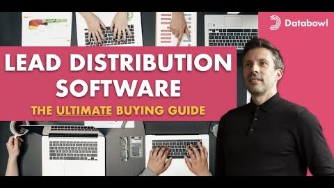 Lead Distribution Software | The Ultimate Buying Guide